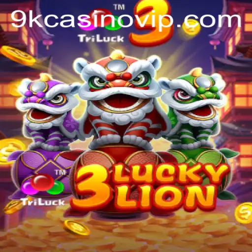Discover the Thrills of 3LUCKYLION at 9k Casino