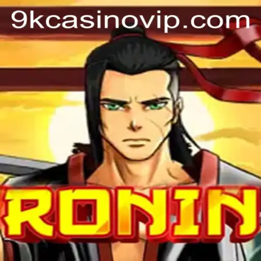 Ronin: A Journey Through the Legendary 9K Casino Game